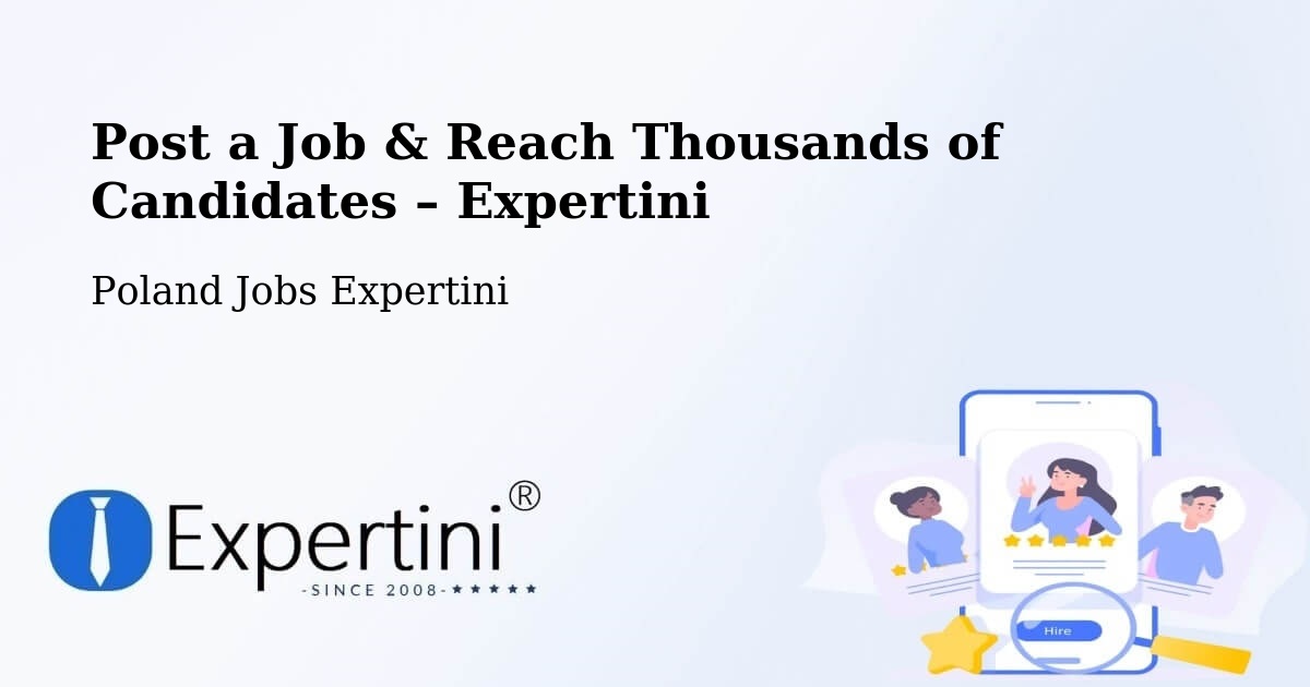 Post a Job in Morąg – Hire the Right Talent - Morąg, Poland Jobs Expertini