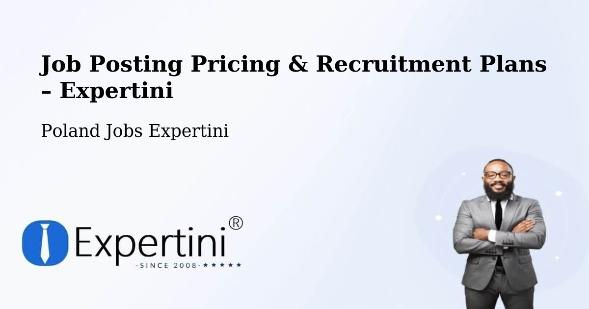 Job Posting Pricing & Recruitment Plans – Morąg - Morąg, Poland Jobs Expertini